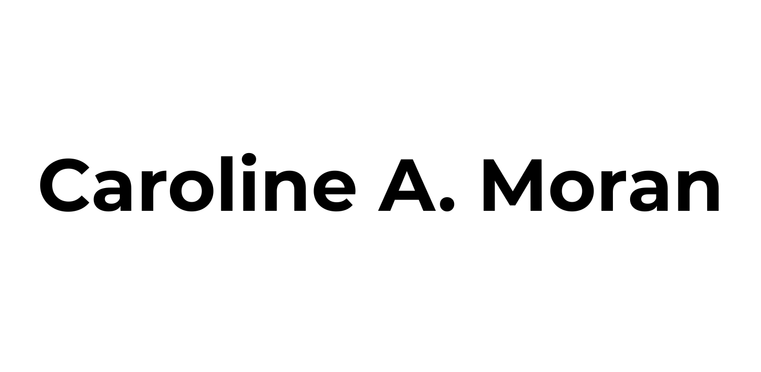 Caroline A. Moran